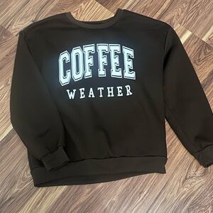 SHEIN Brown 'Coffee Weather' Sweatshirt